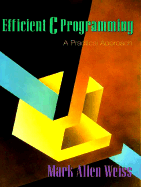 Efficient C
Programming, by Mark Weiss