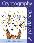 Cryptography Decrypted, by Mel and Baker