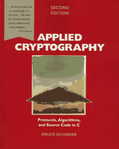 Applied Cryptography, by Schneier
